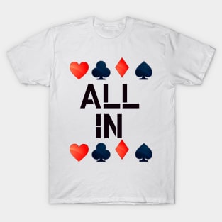 Poker All in T-Shirt